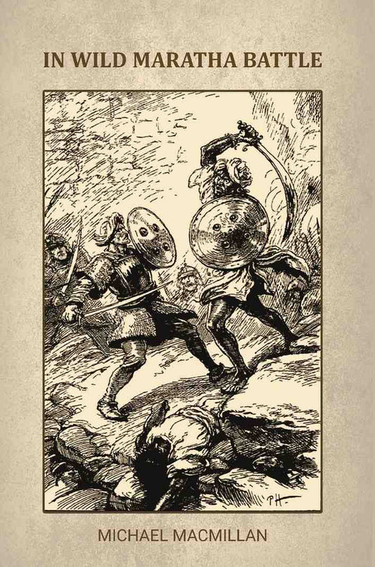 In Wild Maratha Battle - Gyan Books