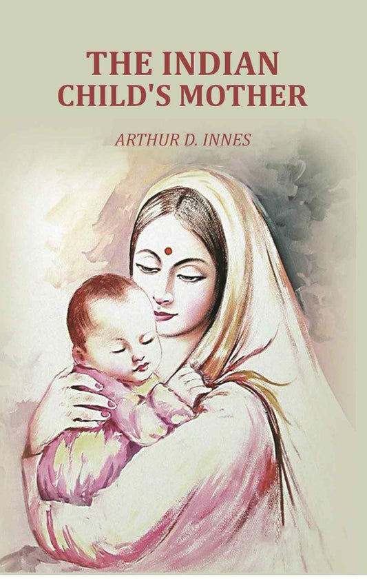 The Indian Child's Mother - Gyan Books Grab2Buy Gyan Books Grab2Buy