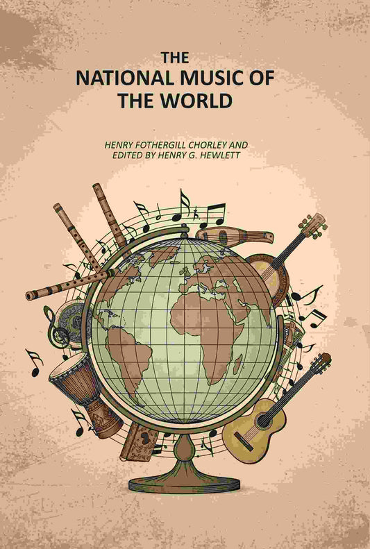 The National Music of the World - Gyan Books Grab2Buy Gyan Books Grab2Buy