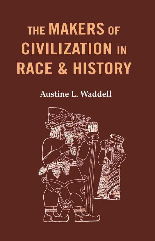 The Makers of Civilization in Race & History - Gyan Books Grab2Buy Gyan Books Grab2Buy