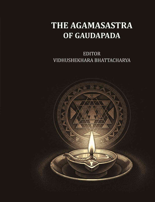 The Agamasastra of Gaudapada - Gyan Books Grab2Buy Gyan Books Grab2Buy