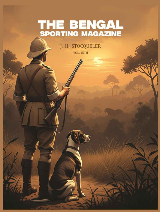 The Bengal Sporting Magazine (Vol. 15th) - Gyan Books Grab2Buy Gyan Books Grab2Buy