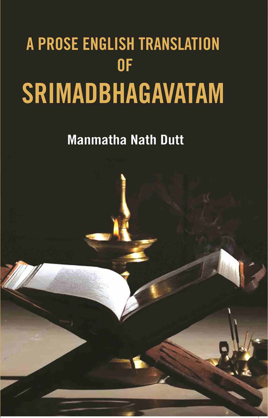 A Prose English Translation Of Srimadbhagavatam - Gyan Books