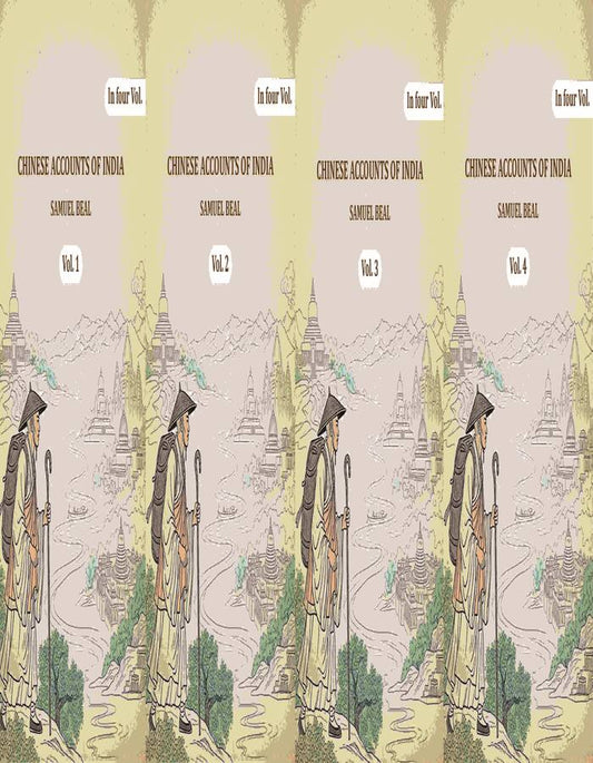 Chinese Accounts of India (4 Vols. Set) - Gyan Books