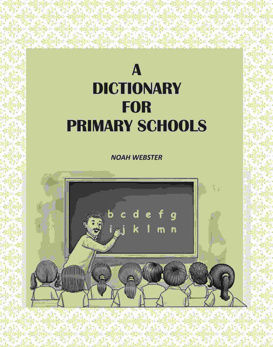 A Dictionary for Primary Schools - Gyan Books