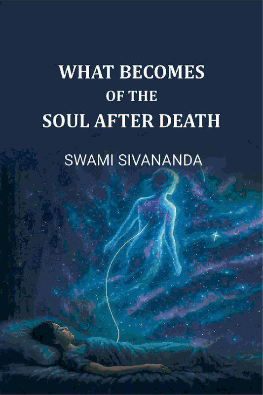 What Becomes of The Soul after Death - Gyan Books Grab2Buy Gyan Books Grab2Buy