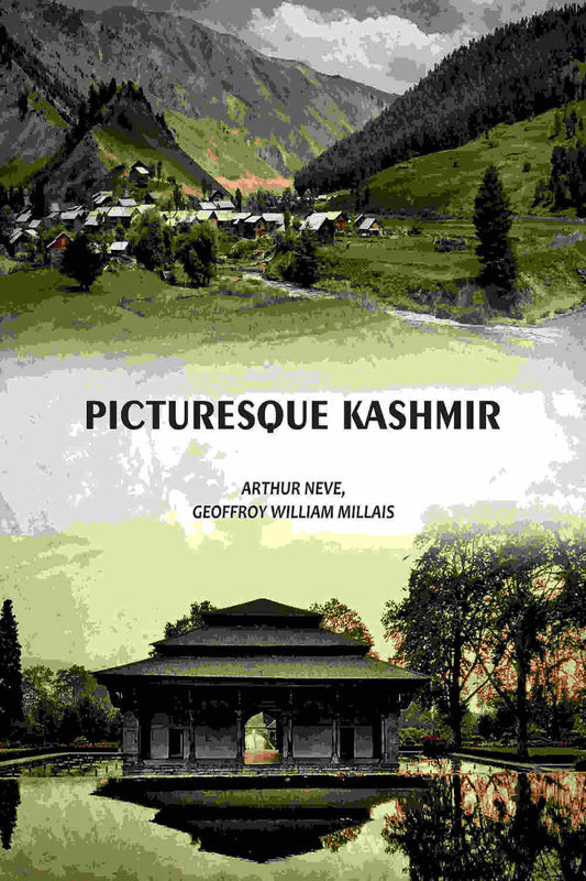 Picturesque Kashmir - Gyan Books