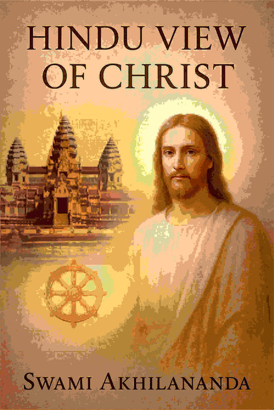 Hindu view of Christ - Gyan Books