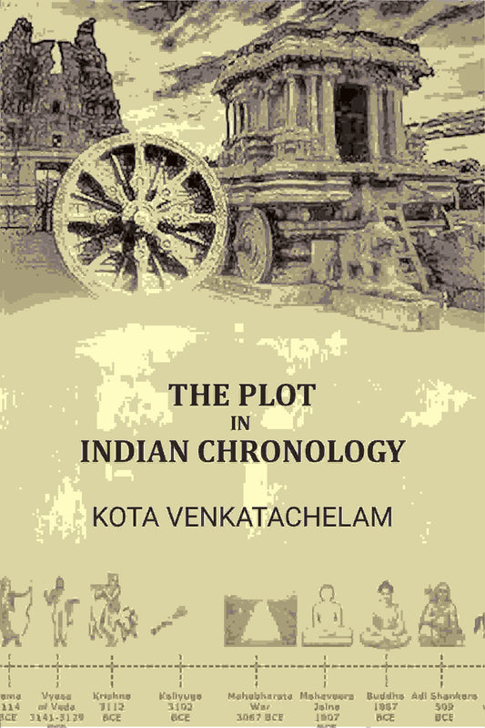 The Plot in Indian Chronology - Gyan Books Grab2Buy Gyan Books Grab2Buy