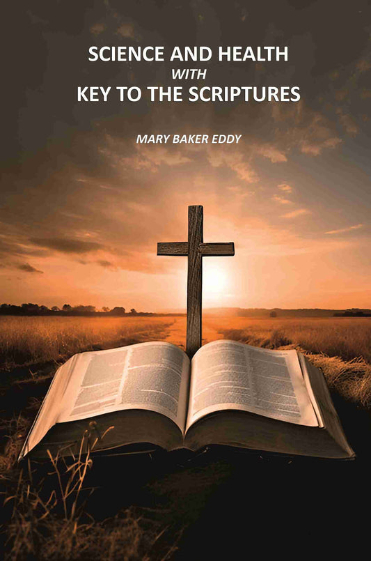 Science and Health with Key to the Scriptures - Gyan Books