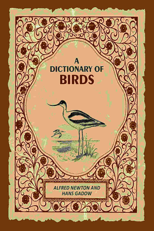 A Dictionary of Birds - Gyan Books