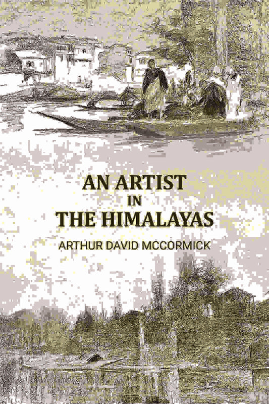An Artist in the Himalayas - Gyan Books