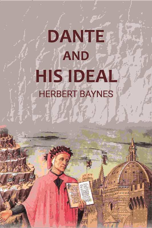 Dante and his ideal - Gyan Books