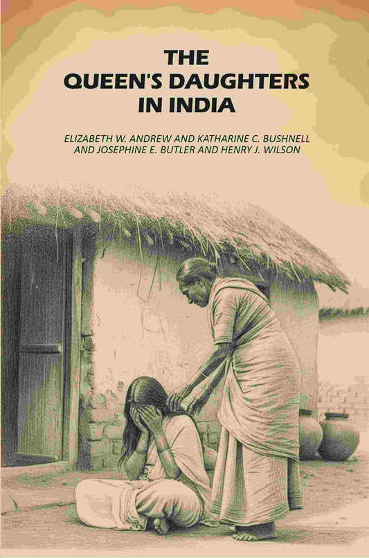 The Queen's Daughters in India - Gyan Books Grab2Buy Gyan Books Grab2Buy