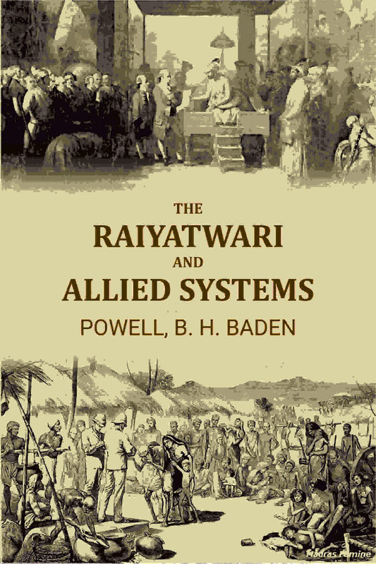 The Raiyatwari And Allied Systems - Gyan Books Grab2Buy Gyan Books Grab2Buy