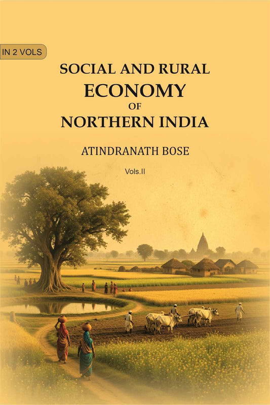 Social and Rural Economy of Northern India (2nd) - Gyan Books