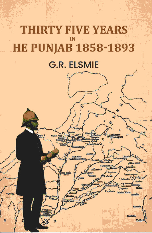 Thirty Five Years In The Punjab 1858-1893 - Gyan Books Grab2Buy Gyan Books Grab2Buy