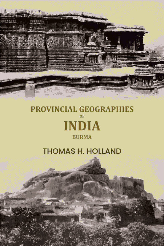 Provincial geographies of India: Burma - Gyan Books