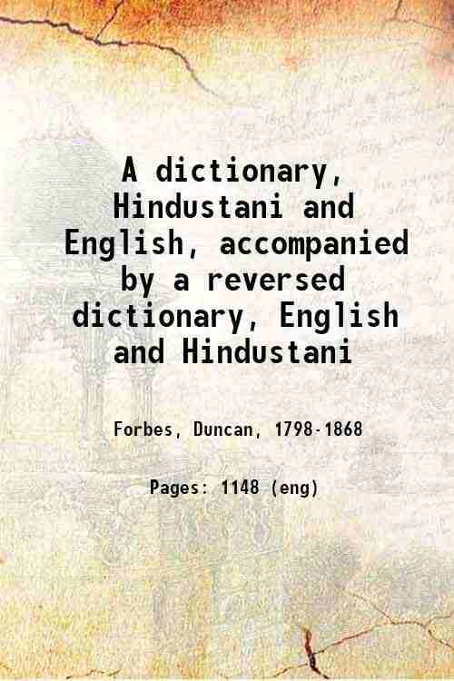 A Dictionary, Hindustani And English: Accompanied By A Reversed Dictionary, English And Hindustani - Gyan Books