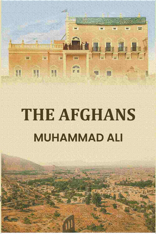 The Afghans - Gyan Books Grab2Buy Gyan Books Grab2Buy