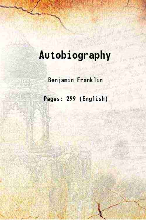 The Autobiography Of Benjamin Franklin: With And Introduction And Notes - Gyan Books Grab2Buy Gyan Books Grab2Buy