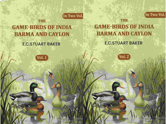 The Game-birds Of India Barma Andcaylon (2 Vols. Set) - Gyan Books Grab2Buy Gyan Books Grab2Buy