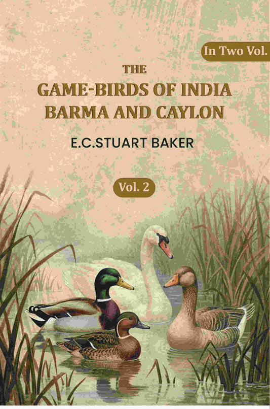 The Game-birds Of India Barma Andcaylon (2nd) - Gyan Books Grab2Buy Gyan Books Grab2Buy