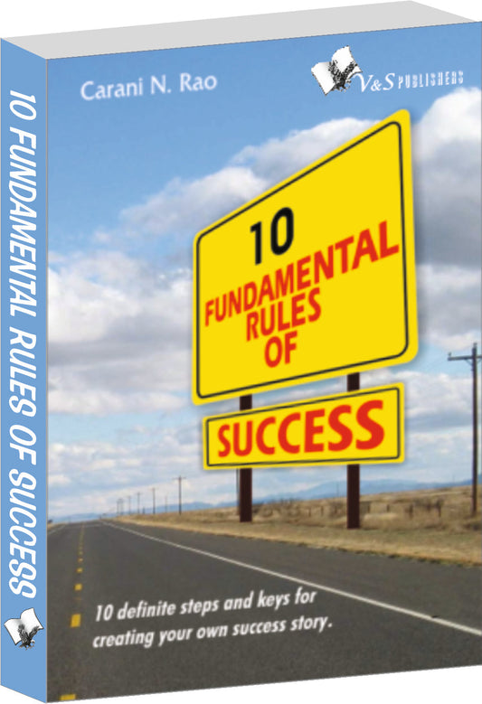 10 Fundamental Rules Of Success by Carani Narayana Rao