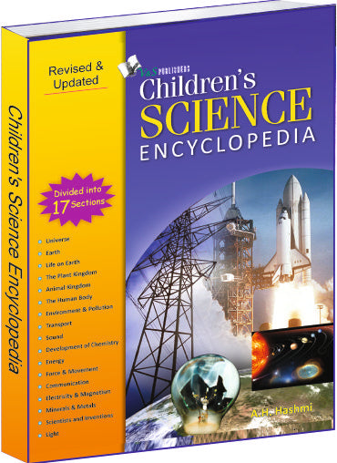 Children's Science Encyclopedia by A.H. Hashmi