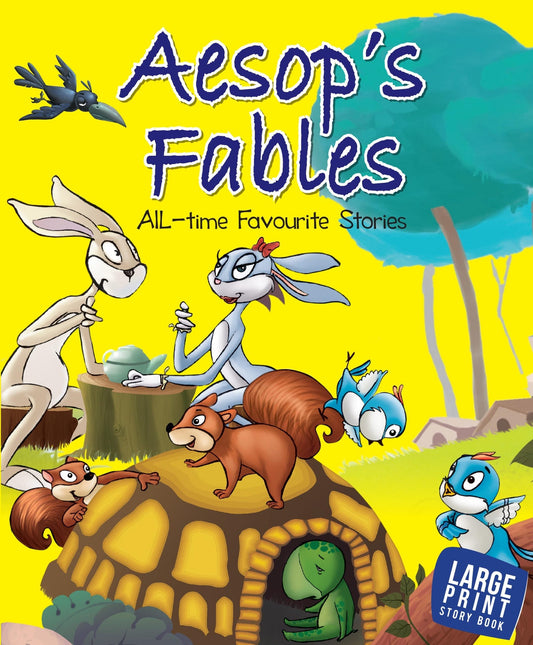 Aesops Fables : All Time Favourite Stories : Large Print - Om Books