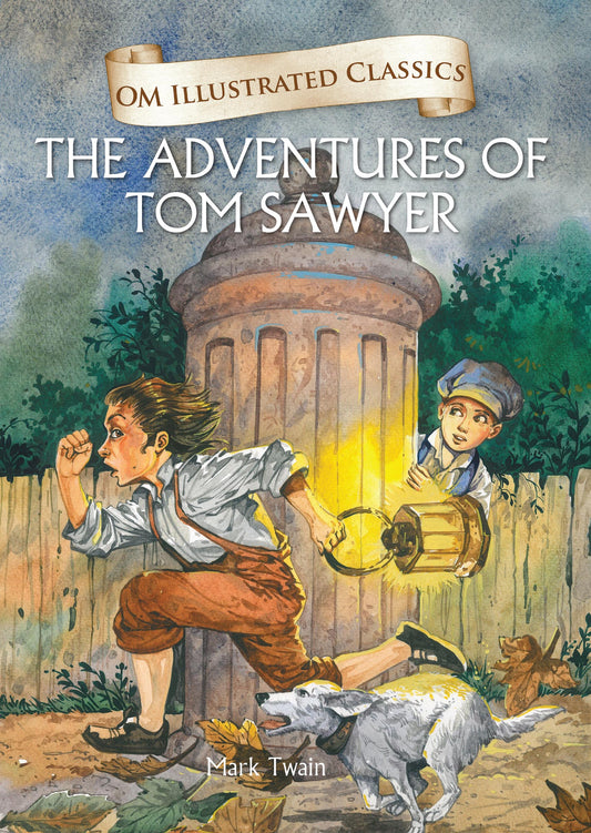 The Adventures of Tom Sawyer : Om Illustrated Classics - Om Books Grab2Buy Om Books Grab2Buy