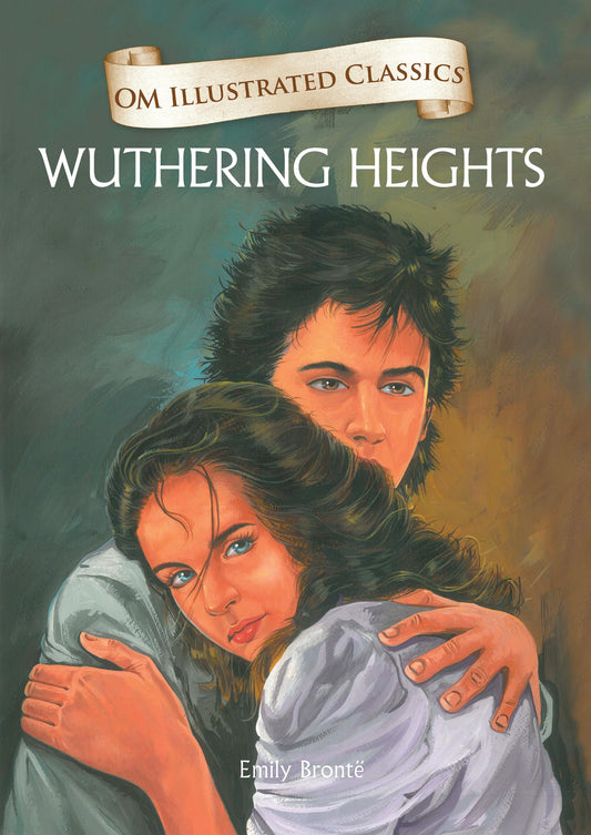 Wuthering Heights : Om Illustrated Classics - Om Books Grab2Buy Om Books Grab2Buy