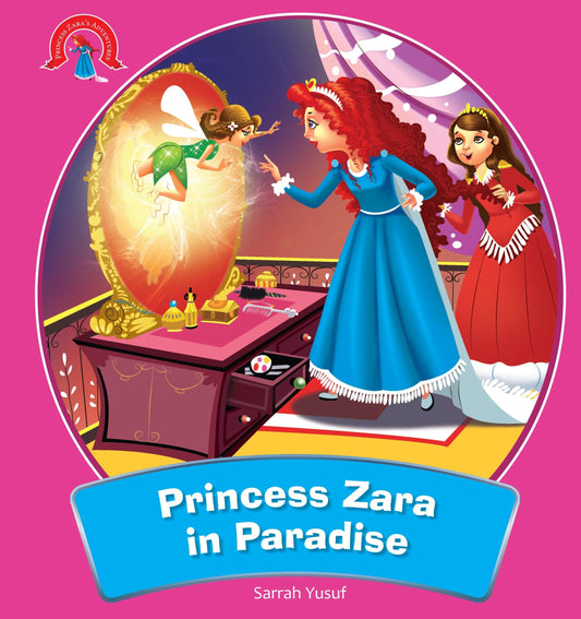 Paradise Found : The Adventures of Princess Zara - Om Books