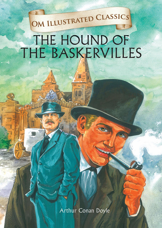 The Hound of the Baskervilles : Om Illustrated Classics - Om Books Grab2Buy Om Books Grab2Buy