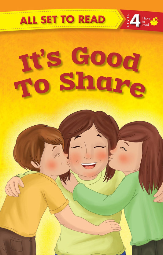 All set to Read Readers Level 4 It's Good to Share - Om Books