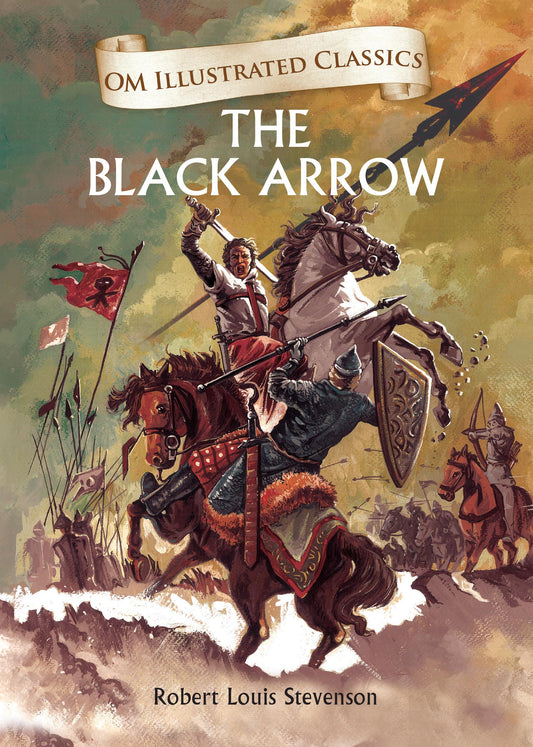 The Black Arrow : Om Illustrated Classics - Om Books Grab2Buy Om Books Grab2Buy