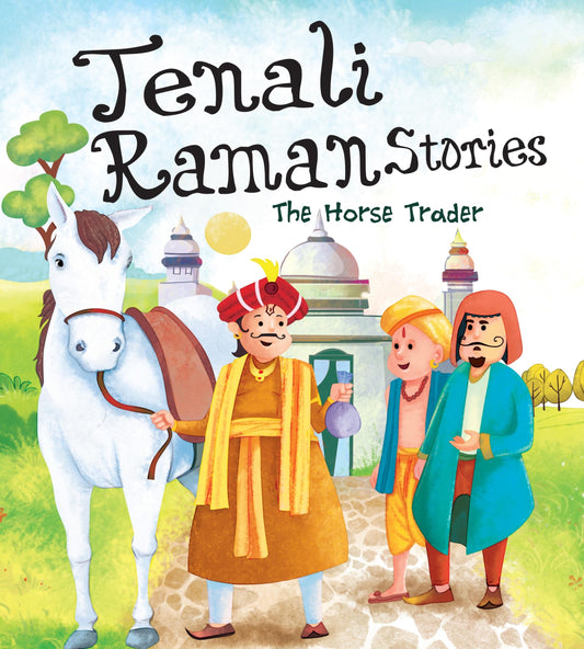 The Horse Trader : Tenali Raman Stories - Om Books