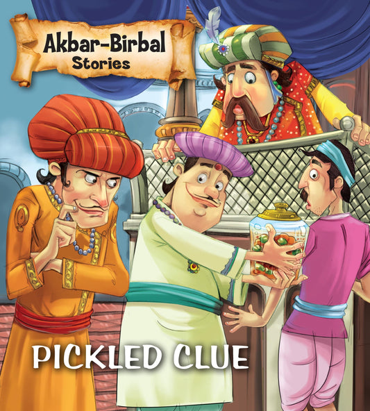 Pickled Clue : Akbar Birbal Stories - Om Books