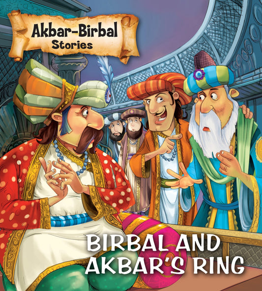 Birbal and Akbars Ring : Akbar Birbal Stories - Om Books