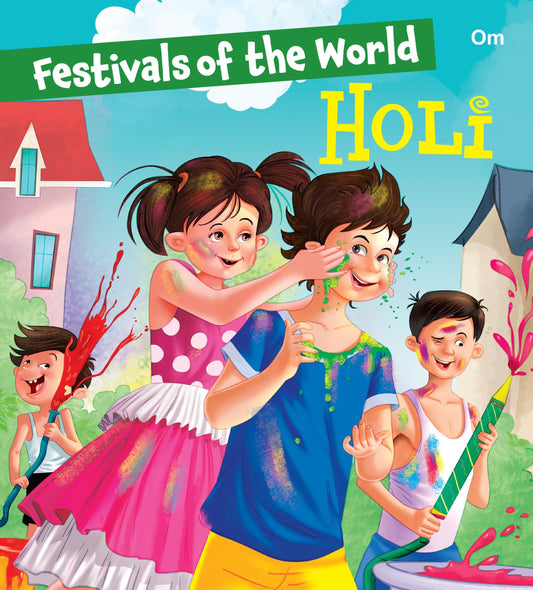 Festivals of the World Holi - Om Books