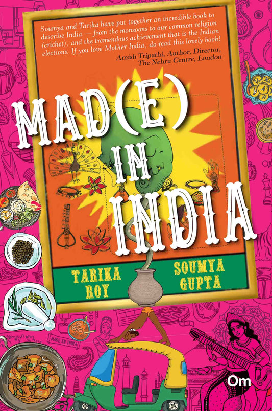 Made (E) in India by Tariya Roy and Soumya Gupta - Om Books - Distacart