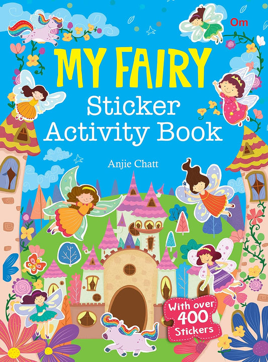 My Fairy Sticker Activity Book - Om Books