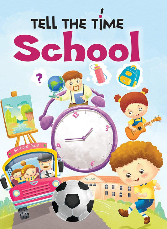 Tell the Time School - Om Books