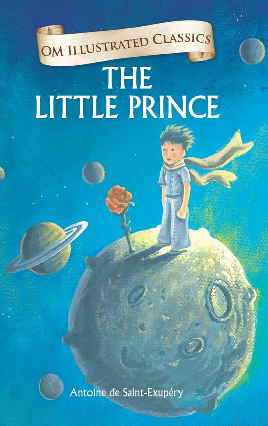 The Little Prince : Om Illustrated Classics - Om Books Grab2Buy Om Books Grab2Buy