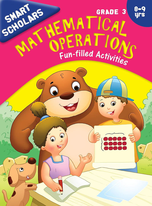 Smart Scholars Grade 3 Mathematical Operations - Om Books
