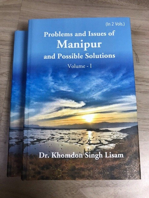 Problems and Issues of Manipur and Possible Solutions 2 Vols. Set - Gyan Books