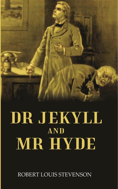 DR. JEKYLL AND MR. HYDE - Gyan Books