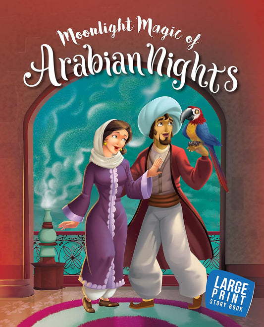Moonlight Magic of Arabian Nights : Large Print - Om Books
