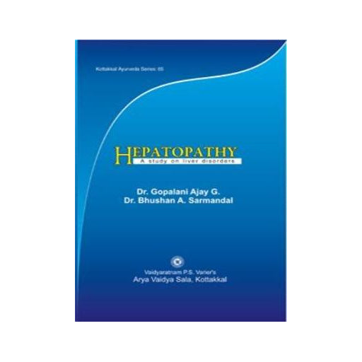 Hepatopathy A study on liver disorders- Dr. Gopalani ajay G. Dr.bhushan A.Sarmandal