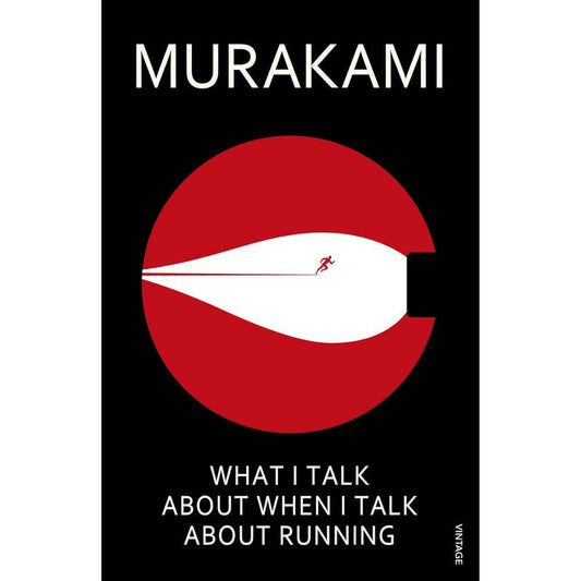 What I Talk About When I Talk About Running by Haruki Murakami Grab2Buy Books Grab2Buy